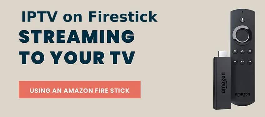 How to Run IPTV on Firestick